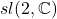 sl(2,\mathbb{C})