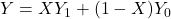 Y=X Y_1 + (1-X) Y_0