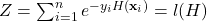 Z= \sum_{i=1}^n e^{-y_i H({\bf x}_i)}=l(H)