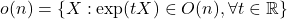 o(n) = \{X: \exp(tX) \in O(n), \forall t \in \mathbb{R}\}