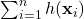 \sum_{i=1}^n h({\bf x}_i)